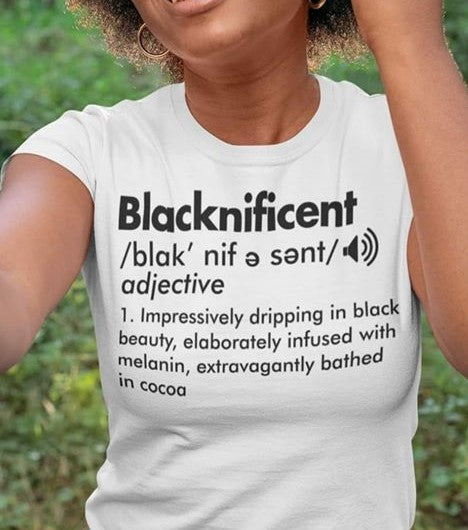 Blacknificent T shirt